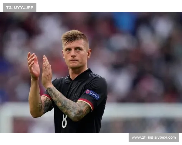 克罗斯认真思考重返国足为2024年欧洲杯注入新力量 克罗斯认真思考重返国足为2024年欧洲杯注入新力量